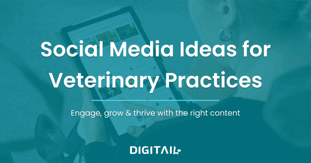 Social Media Ideas for Veterinary Practices
