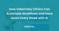 Automate Your Vet Clinic with Digitail’s Tails AI