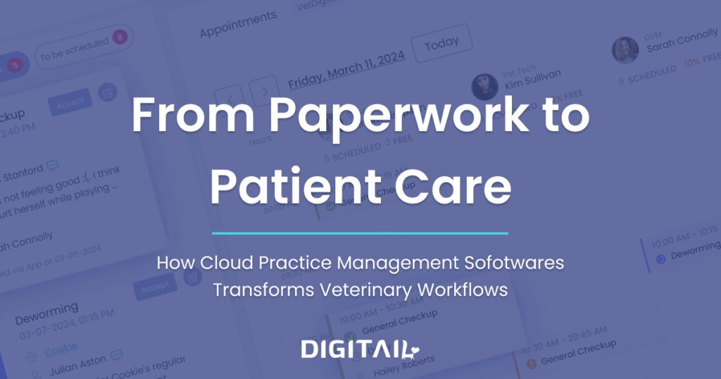 How Cloud PIMS Transforms Vet Workflows
