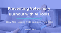 Preventing Veterinary Burnout with Al Tools