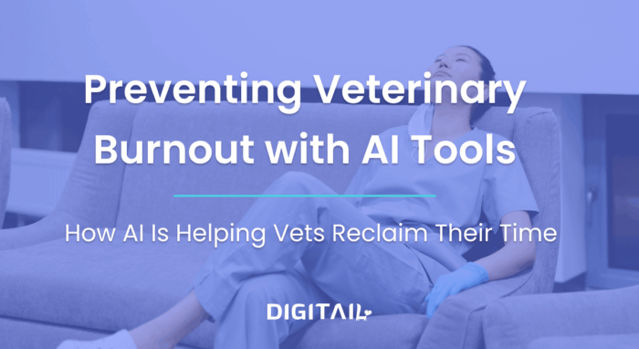 Preventing Veterinary Burnout with Al Tools